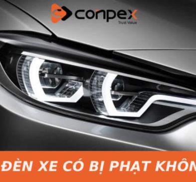 Độ đèn ô tô có bị phạt không? nắm rõ quy định để không mất tiền oan.